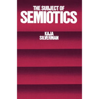 The Subject of Semiotics [Paperback]