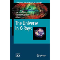 The Universe in X-Rays [Hardcover]