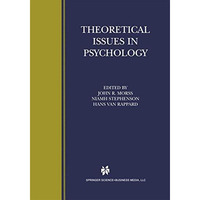 Theoretical Issues in Psychology: Proceedings of the International Society for T [Paperback]