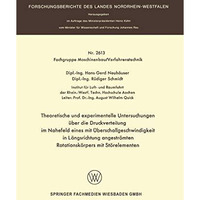 Theoretische und experimentelle Untersuchungen ?ber die Druckverteilung im Nahef [Paperback]