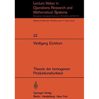 Theorie der homogenen Produktionsfunktion [Paperback]