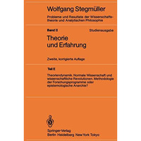 Theoriendynamik Normale Wissenschaft und wissenschaftliche Revolutionen Methodol [Paperback]