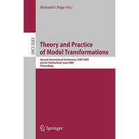 Theory and Practice of Model Transformations: Second International Conference, I [Paperback]