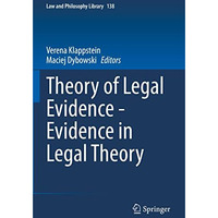 Theory of Legal Evidence - Evidence in Legal Theory [Paperback]