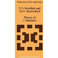 Theory of U-Statistics [Paperback]