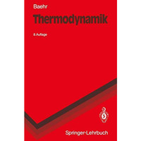 Thermodynamik: Eine Einf?hrung in die Grundlagen und ihre technischen Anwendunge [Paperback]