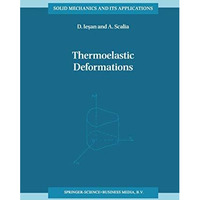 Thermoelastic Deformations [Hardcover]