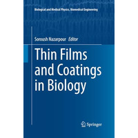 Thin Films and Coatings in Biology [Paperback]