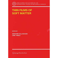 Thin Films of Soft Matter [Paperback]