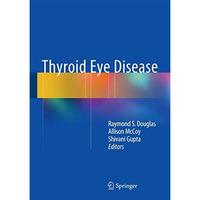 Thyroid Eye Disease [Hardcover]