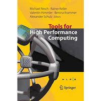 Tools for High Performance Computing: Proceedings of the 2nd International Works [Hardcover]