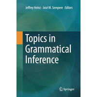 Topics in Grammatical Inference [Paperback]