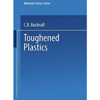 Toughened Plastics [Paperback]