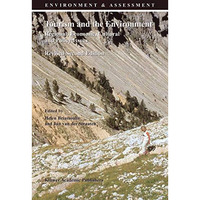 Tourism and the Environment: Regional, Economic, Cultural and Policy Issues [Hardcover]