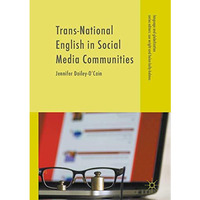 Trans-National English in Social Media Communities [Hardcover]