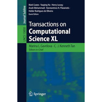 Transactions on Computational Science XL [Paperback]