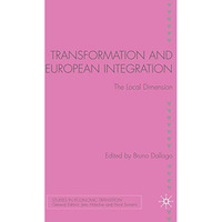 Transformation and European Integration: The Local Dimension [Hardcover]