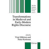 Transformations in Medieval and Early-Modern Rights Discourse [Paperback]