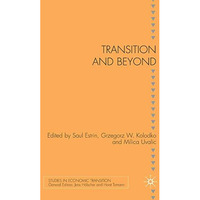 Transition and Beyond [Hardcover]