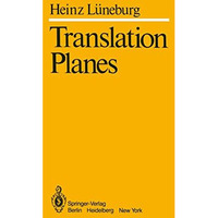 Translation Planes [Paperback]