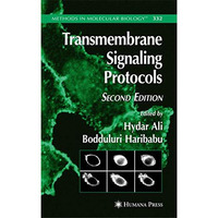 Transmembrane Signaling Protocols [Hardcover]