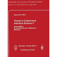 Trends in Colloid and Interface Science V [Paperback]