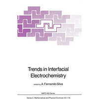 Trends in Interfacial Electrochemistry [Paperback]