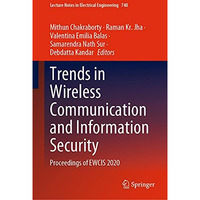 Trends in Wireless Communication and Information Security: Proceedings of EWCIS  [Hardcover]