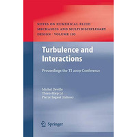 Turbulence and Interactions: Proceedings the TI 2009 Conference [Paperback]