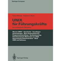 UNIX f?r F?hrungskr?fte: Ein umfassender ?berblick [Paperback]