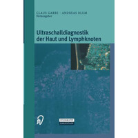 Ultraschalldiagnostik der Haut und Lymphknoten [Paperback]