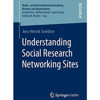 Understanding Social Research Networking Sites [Paperback]