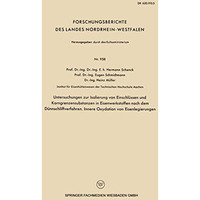 Untersuchngen zur Isolierung von Einschl?ssen und Korngrenzensubstanzen in Eisen [Paperback]