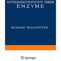 Untersuchungen ?ber Enzyme: Zweiter Band [Paperback]