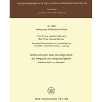 Untersuchungen ?ber die M?glichkeit, die Frequenz von Ultraschallpfeifen elektro [Paperback]