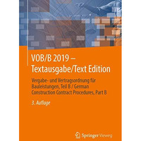 VOB/B 2019 - Textausgabe/Text Edition: Vergabe- und Vertragsordnung f?r Bauleist [Paperback]