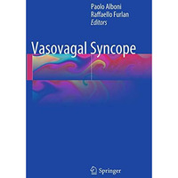 Vasovagal Syncope [Paperback]