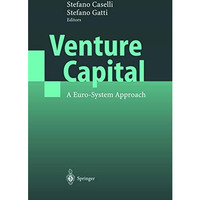 Venture Capital: A Euro-System Approach [Hardcover]