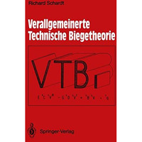 Verallgemeinerte Technische Biegetheorie: Lineare Probleme [Paperback]