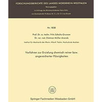 Verfahren zur Erzielung chemisch reiner bzw. angereicherter Fl?ssigkeiten [Paperback]