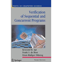 Verification of Sequential and Concurrent Programs [Hardcover]