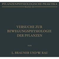 Versuche zur Bewegungsphysiologie der Pflanzen [Paperback]