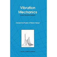 Vibration Mechanics: Linear Discrete Systems [Hardcover]