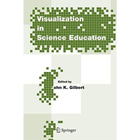 Visualization in Science Education [Paperback]