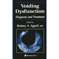 Voiding Dysfunction: Diagnosis and Treatment [Paperback]