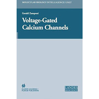 Voltage-Gated Calcium Channels [Hardcover]