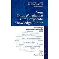 Vom Data Warehouse zum Corporate Knowledge Center: Proceedings der Data Warehous [Hardcover]