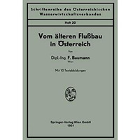 Vom ?lteren Flu?bau in ?sterreich [Paperback]