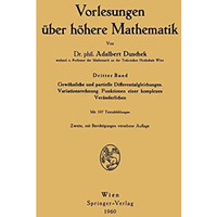 Vorlesungen ?ber h?here Mathematik: Gew?hnliche und partielle Differentialgleich [Paperback]