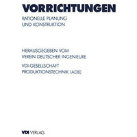 Vorrichtungen: Rationelle Planung und Konstruktion [Paperback]